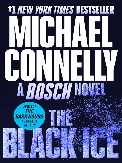 Title details for The Black Ice by Michael Connelly - Available